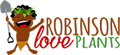 Robinson Love Plants!